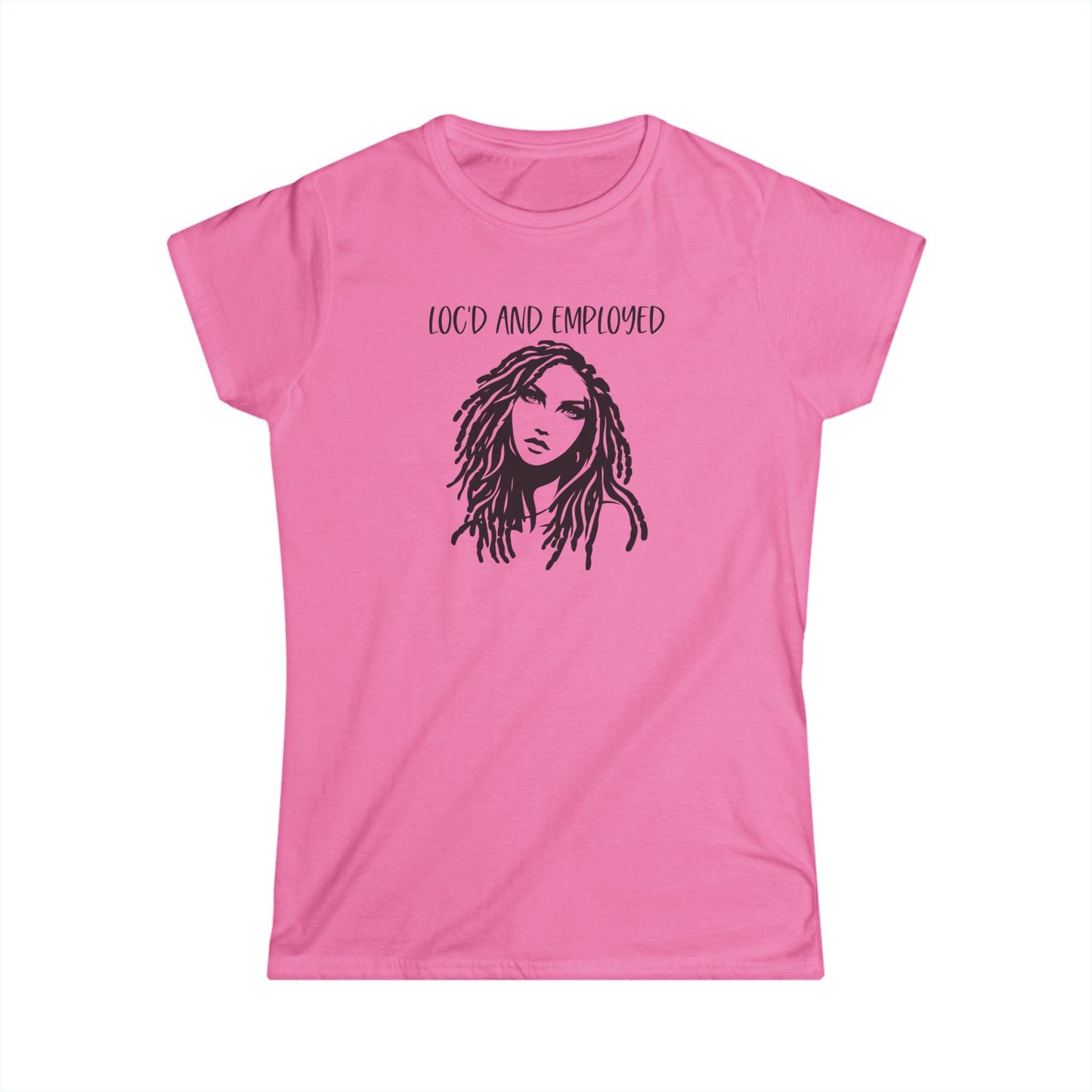 Women's Tee Loc'd & Employed T-shirt