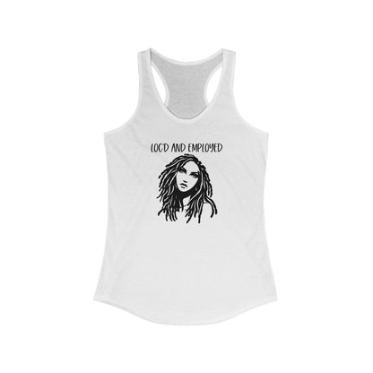 Women's Racerback Tank Loc’d and Employed